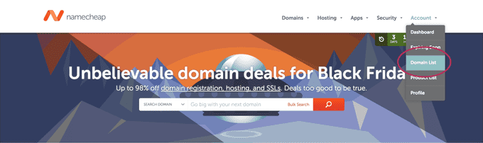 Hover over the “Account” dropdown and click on “Domain List”